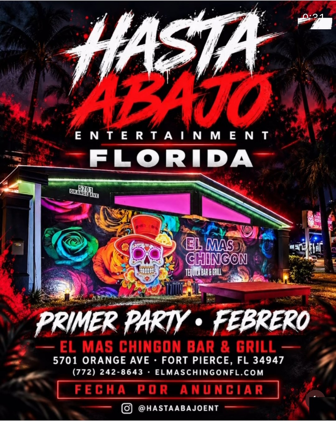 Flyer oficial de El Origen, primer party de Hasta Abajo en Florida: El Mas Chingon Bar & Grill, 5701 Orange Ave, Fort Pierce, FL — febrero 2027, fecha por anunciar